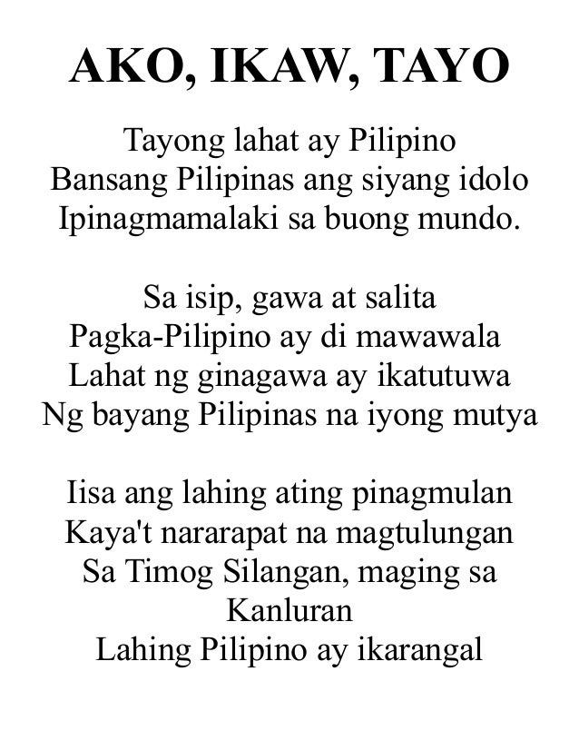 Ako Ikaw Tayo Tayong Lahat Ay Pilipino Bansang Pilipinas Ang Siyang