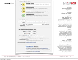 FACEBOOK DEALS




       LOCAL WEB CONFERENCE 2011 | AKOM360 | www.akom360.com   Nürnberg am 3.3.2011 |   26


Donnerstag, 3. März 2011
 