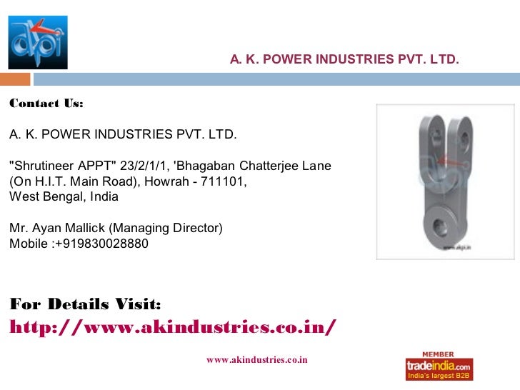A.K. POWER INDUSTRIES PVT. LTD. Howrah, West Bengal, India