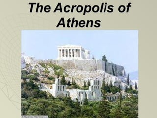 The Acropolis of Athens 