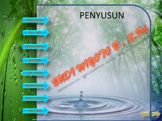 PENYUSUN
 