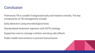 Management of tuberculosis and treatment .pptx
