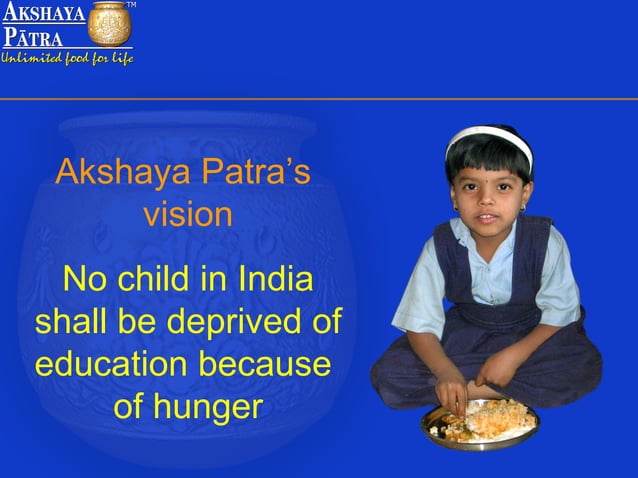 Akshaya Patra | PPT | Education industry | Industries