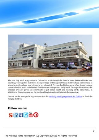 Akshaya patra provides the mid day meal programme in odisha | PDF