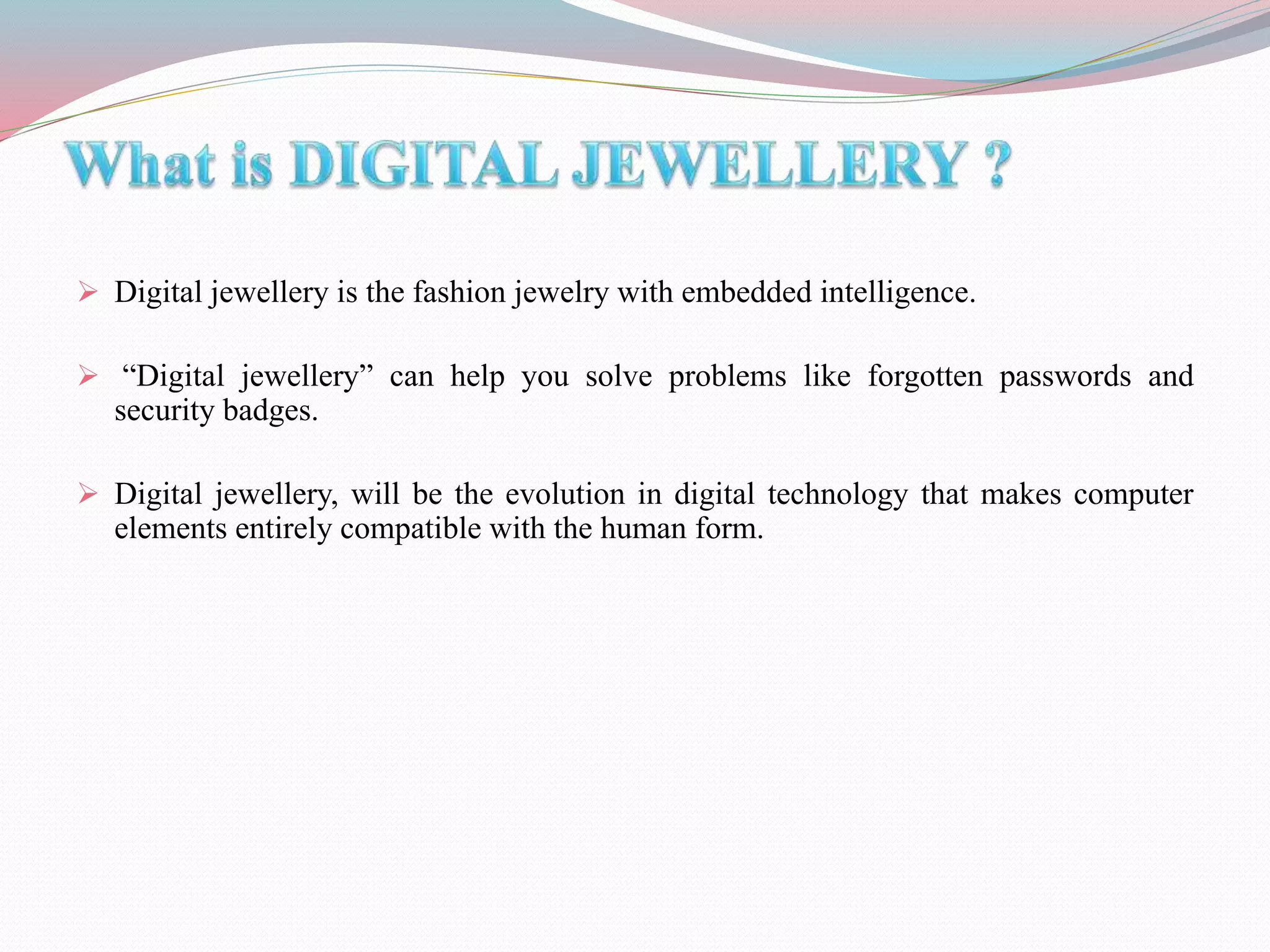 AKSHITHA Digital jewellery ppt.pptx