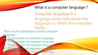Computer and its language | PPT