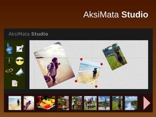 AksiMata Studio
 