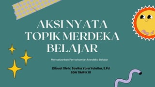 Aksi Nyata Merdeka Belajar_compressed (1).pptx