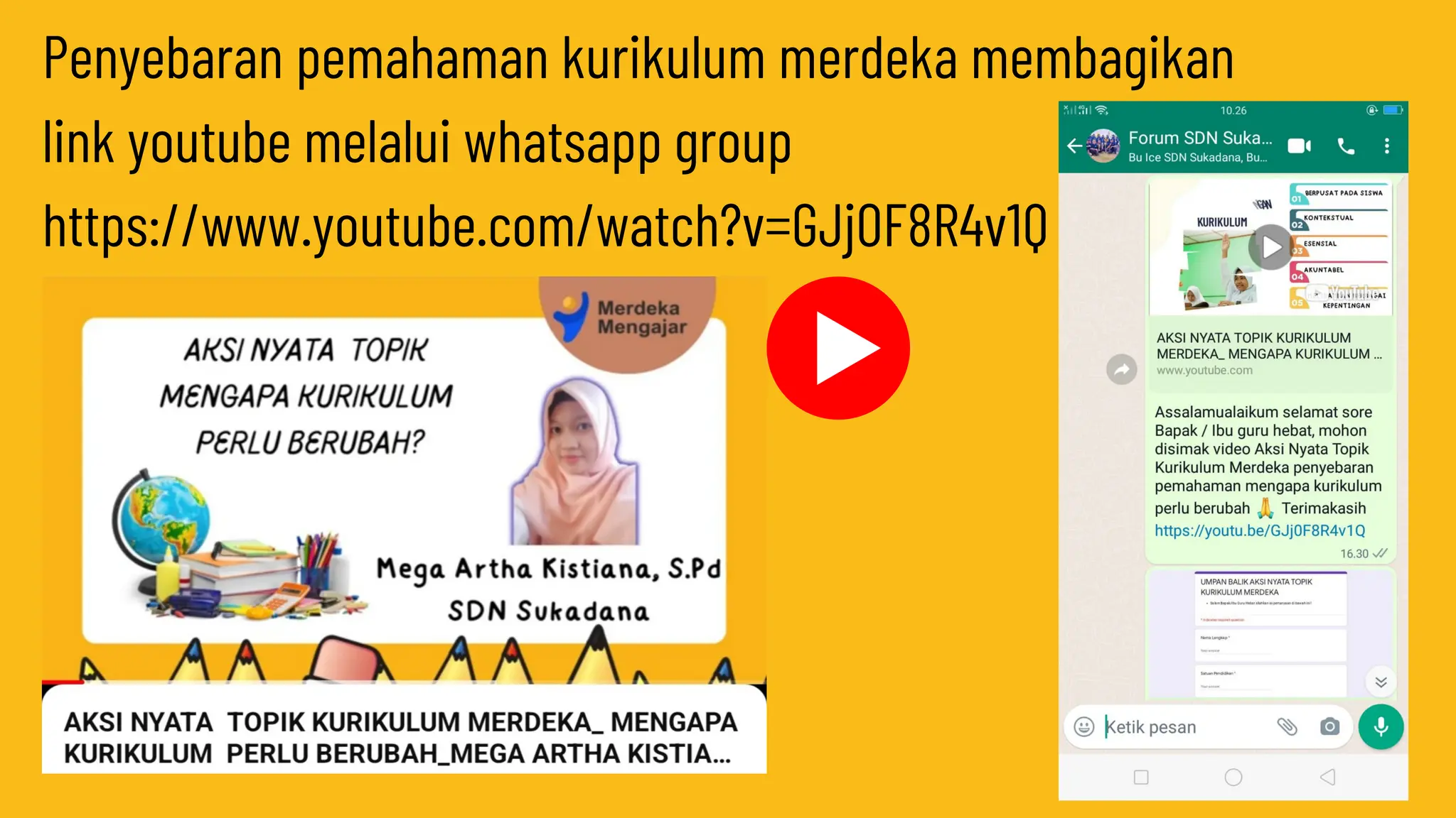 Penyebaran pemahaman kurikulum merdeka membagikan
link youtube melalui whatsapp group
https://www.youtube.com/watch?v=GJj0F8R4v1Q
 