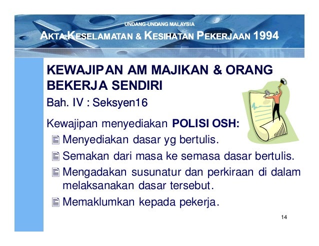 Akta Keselamatan Dan Kesihatan Perkerjaan 1994