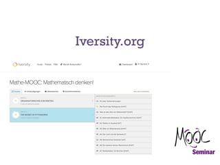 Iversity.org

 