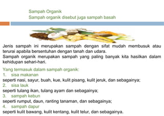 PPT jenis-Jenis Sampah dalamm P5 XE4.ppt