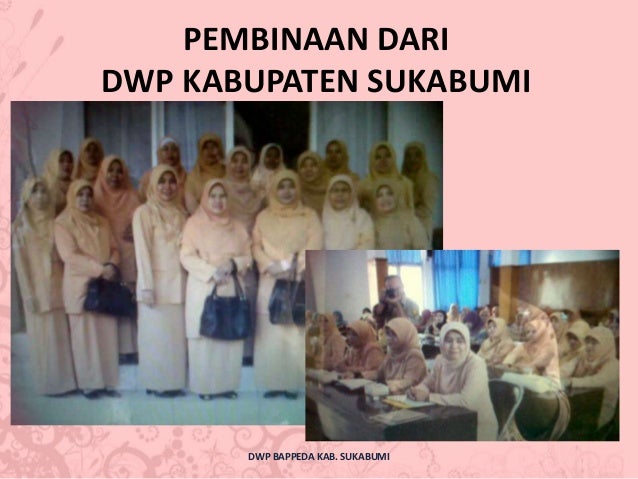 Aktivitas dwp Bappeda Kabupaten Sukabumi Aktivitas dwp Bappeda Kabupaten Sukabumi