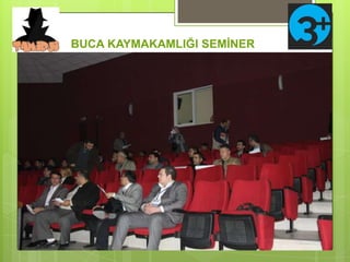 BUCA KAYMAKAMLIĞI SEMİNER