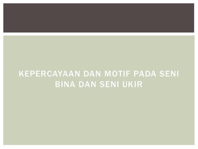Sumbangan dan pencapaian Tamadun Islam dalam bidang seni ...