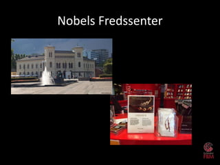 Nobels Fredssenter
 