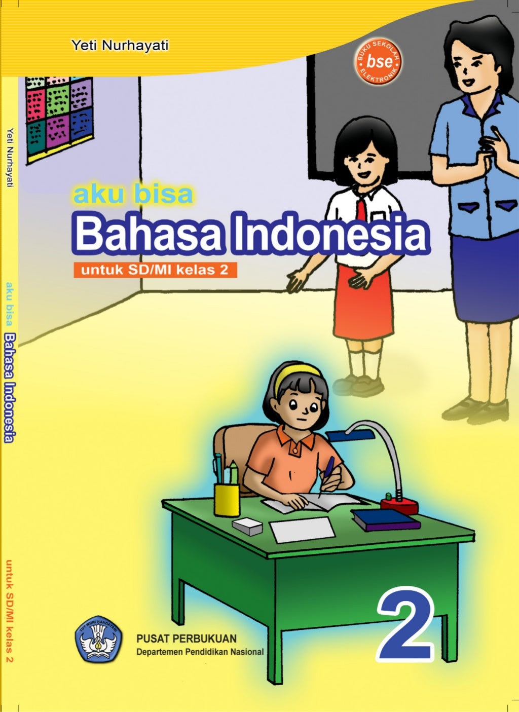 Aku bisa bahasa indonesia kelas 2 - yeti nurhayati