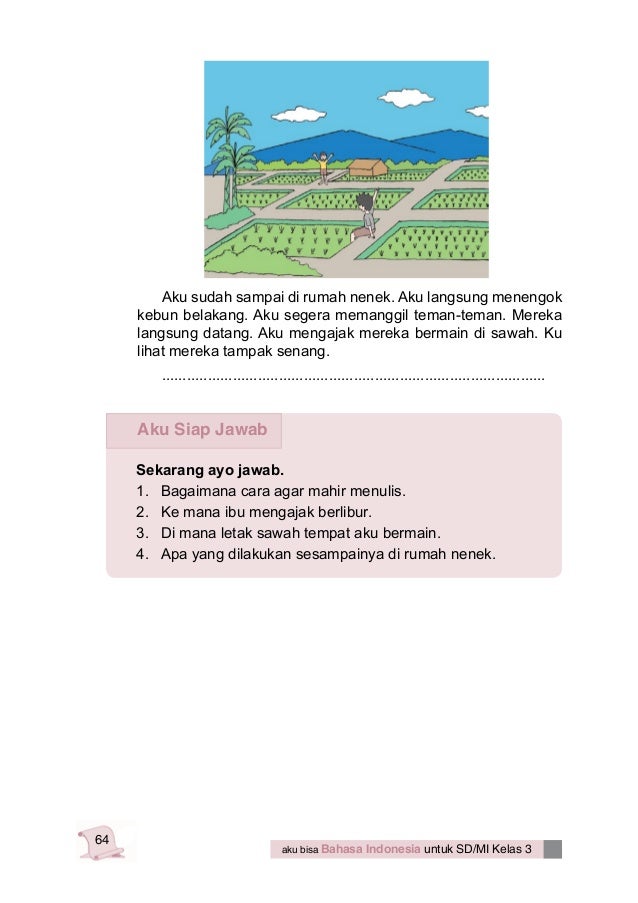 Aku bisa bahasa indonesia untuk kelas 3 - yeti nurhayati Aku bisa bahasa indonesia untuk kelas 3 - yeti nurhayati