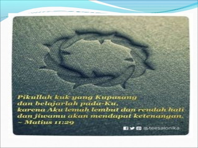 Aku lemah lembut dan rendah hati