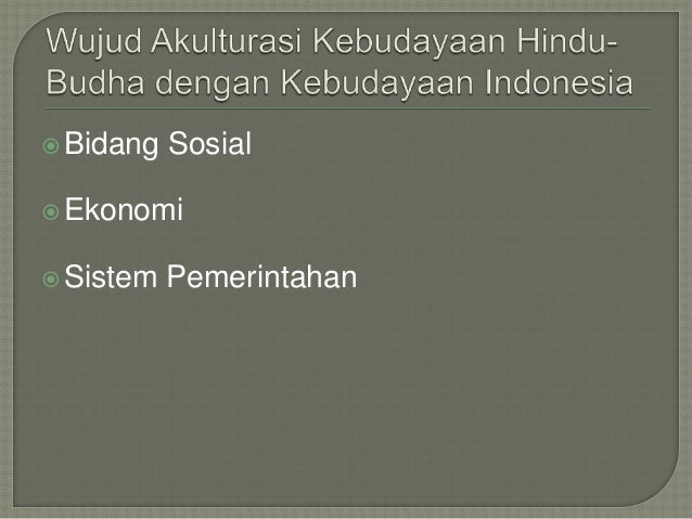 Akulturasi hindu budha
