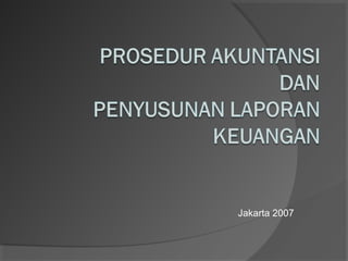 Jakarta 2007
 