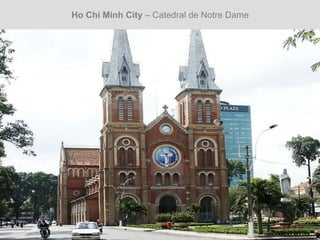 Ho Chi Minh City – Catedral de Notre Dame
 