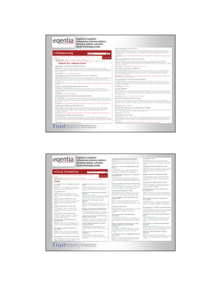 Eqentia is a powerful
Software-as-a-Service platform
delivering tailored, semantic-
based knowledge portals.
Eqentia is a powerful
Software-as-a-Service platform
delivering tailored, semantic-
based knowledge portals.
 