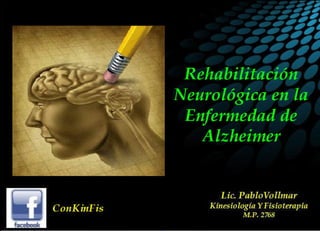 Rehabilitacion Neurologica Enfermedad de Alzheimer