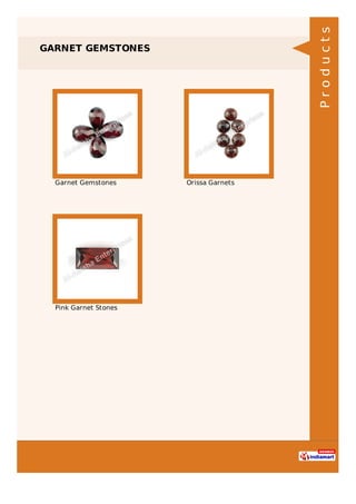 GARNET GEMSTONES
Garnet Gemstones Orissa Garnets
Pink Garnet Stones
Products
 
