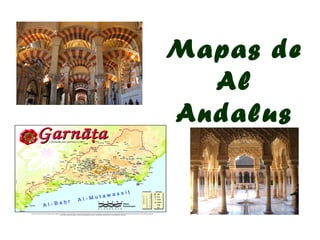 Mapas de
  Al
Andalus
 