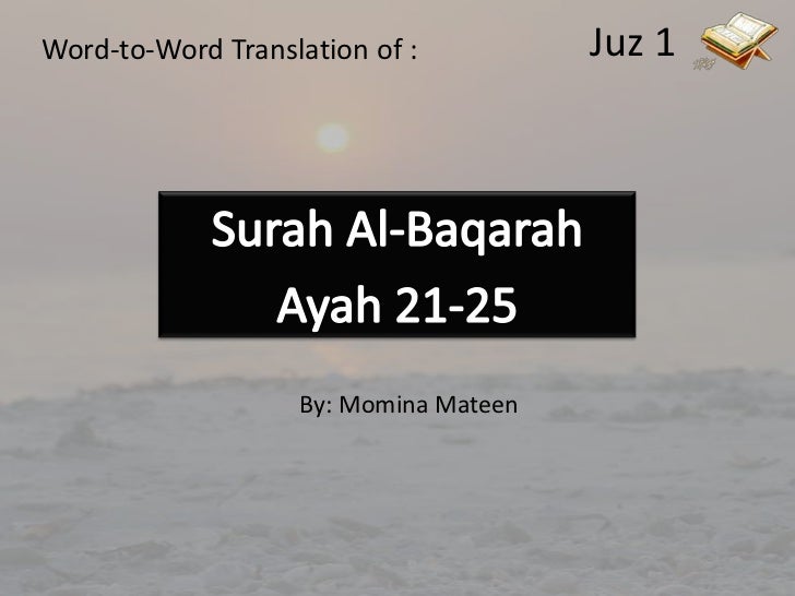 Al Baqarah Ayah 21 25 Word To Word Al Baqarah Ayah 21 25 Word To Word