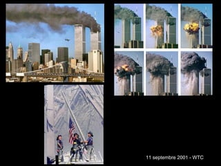 11 septembre 2001 - WTC
 