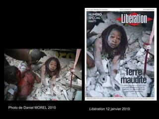 Photo de Daniel MOREL 2010   Libération 12 janvier 2010
 