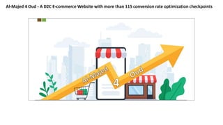 Al-Majed 4 Oud - A D2C E-commerce Website with more than 115 conversion rate optimization checkpoints
 