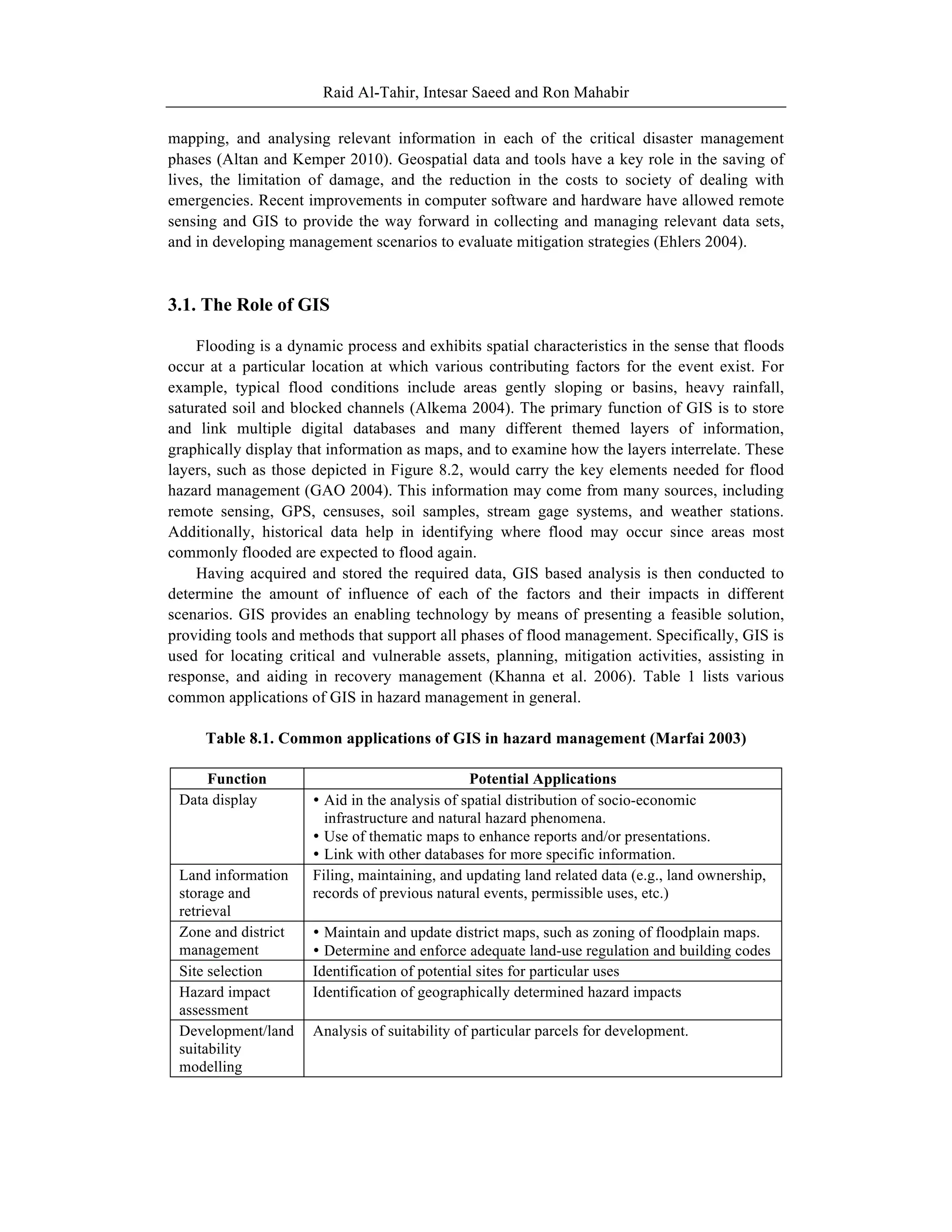 APPLICATIONS OF REMOTE SENSING AND GIS TECHNOLOGIES IN FLOOD RISK ...