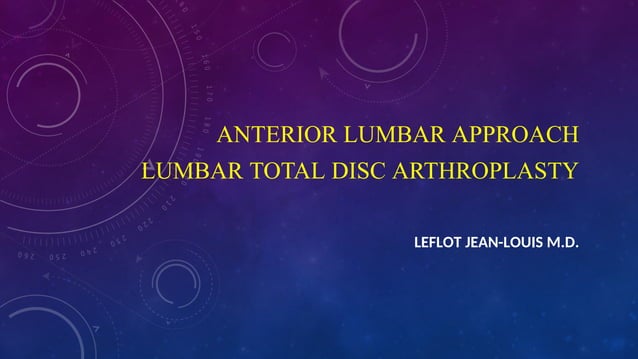 Anterior Lumbar Approach Lumbar Disc Prosthesis Leflot J L Pdf
