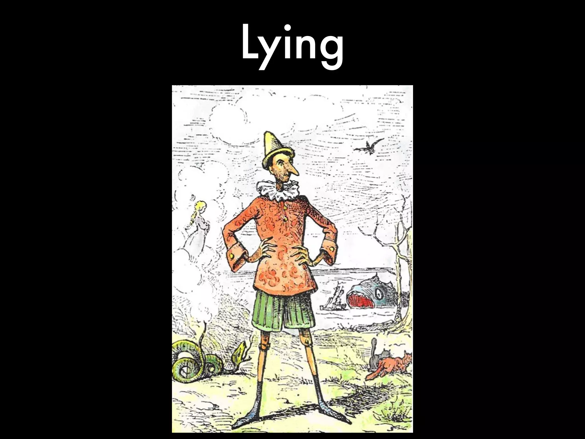 Lying
 