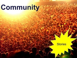 Community Stories 
