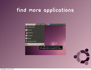 find more applications




Wednesday, June 30, 2010
 