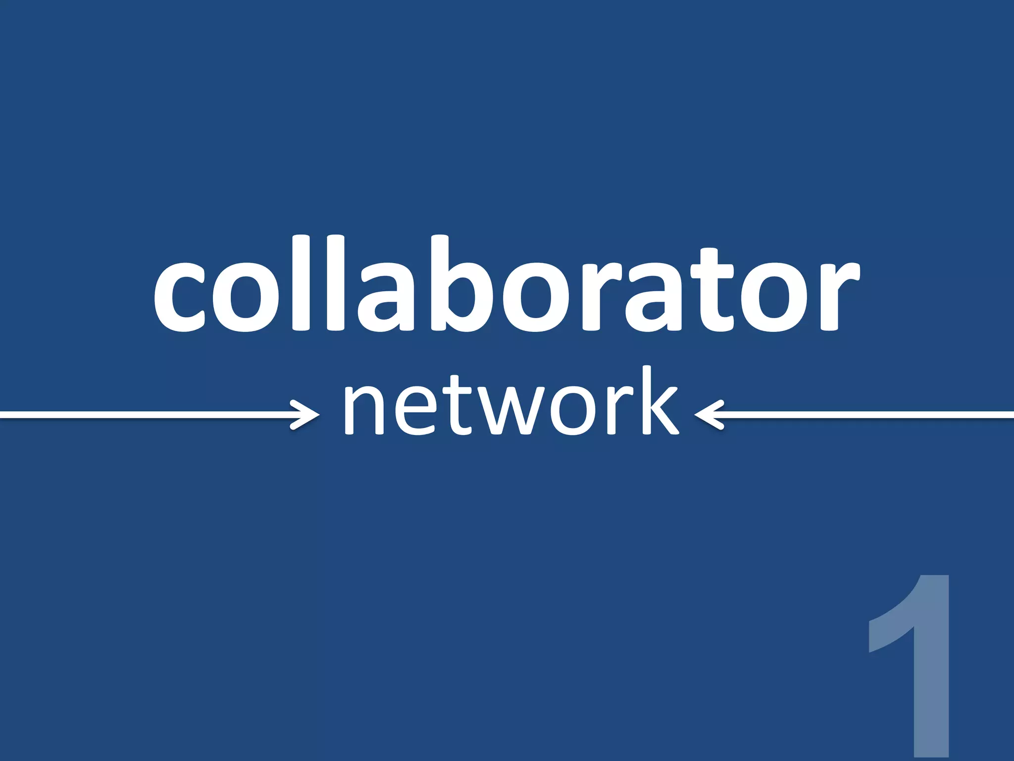 collaborator
network
 