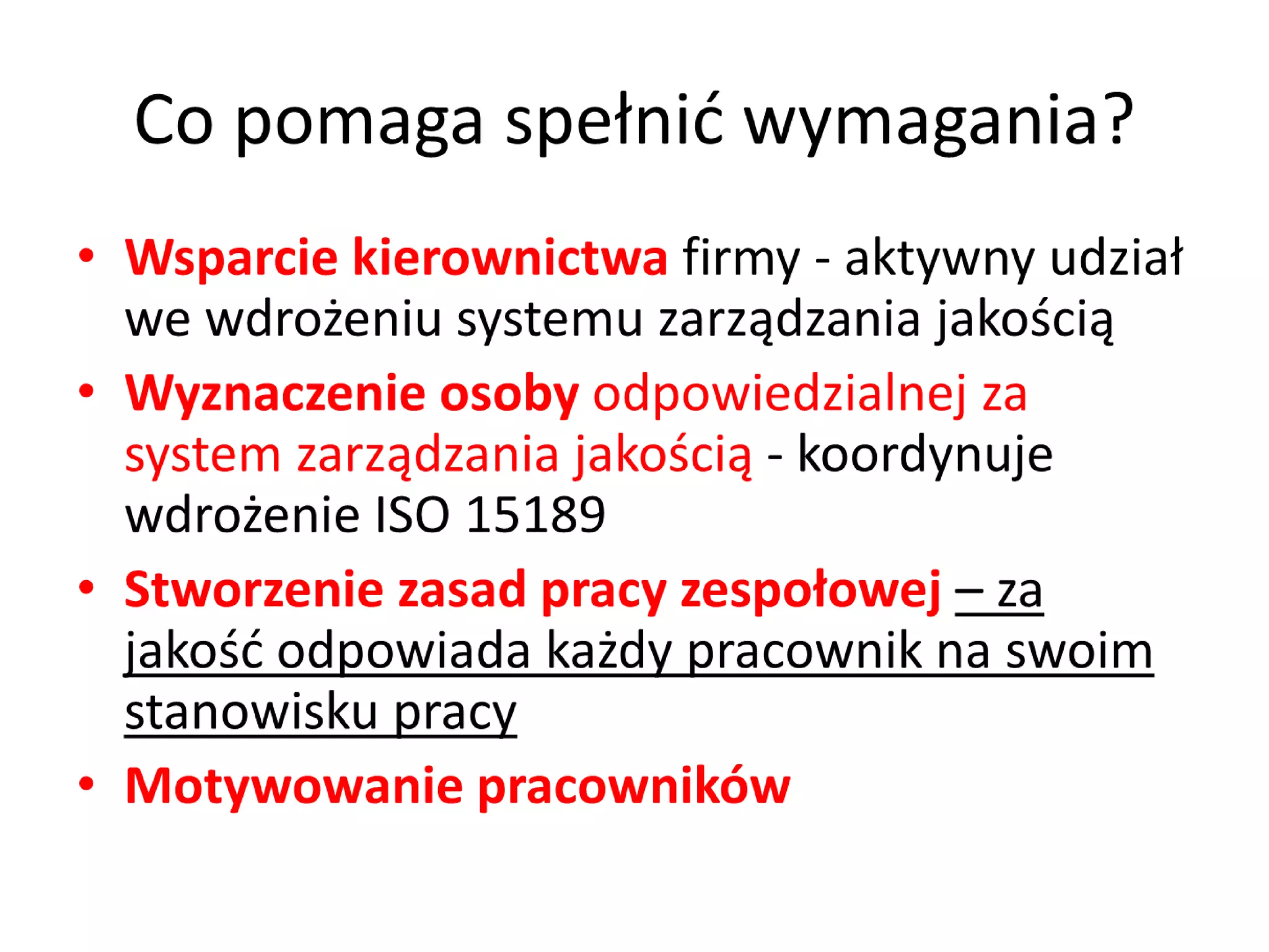 Experience in implementation of the ISO 15189 internationalstandard into ALAB-laboratoria medical laboratory activity