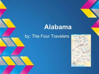 Alabama
by: The Four Travelers
 