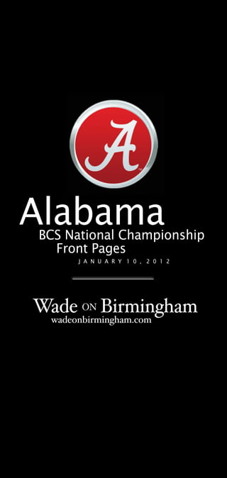 Alabama 2011 BCS National Championship front pages