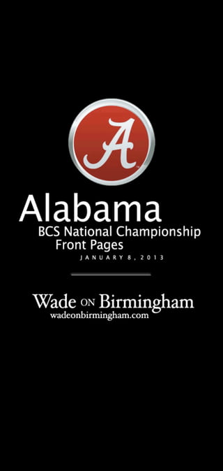Alabama 2012 BCS National Championship front pages