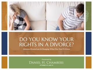 Presented by
ATTORNEY AT LAW, PC
DO YOU KNOW YOUR
RIGHTS IN A DIVORCE?
 