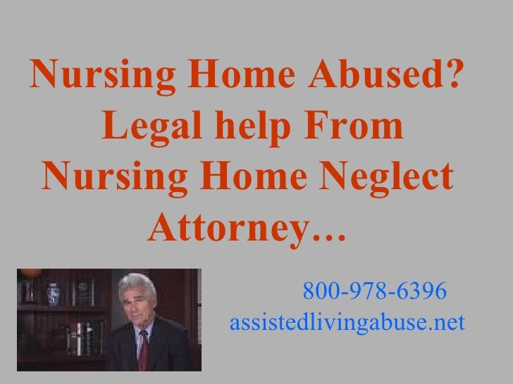 nursing home abusenursing home neglectassisted living abuse