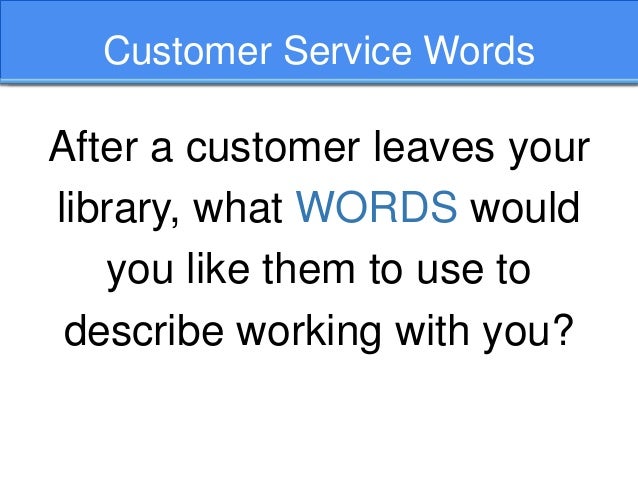 words to describe good customer service