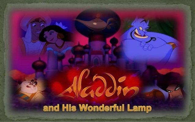 Aladdin and His Wonderful lamp