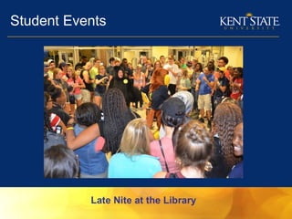 Student Events
Late Nite at the Library
 
