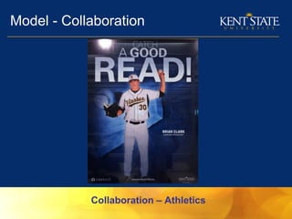 Model - Collaboration
Collaboration – Athletics
 